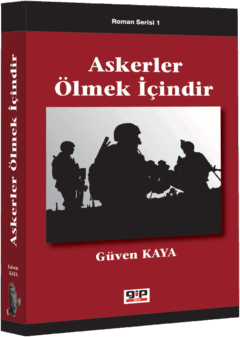 Askerler Ölmek İçindir