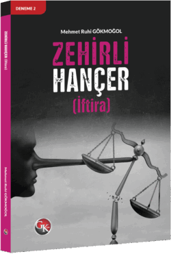 Zehirli Hançer (İftira) Zehirli Hançer - İftira